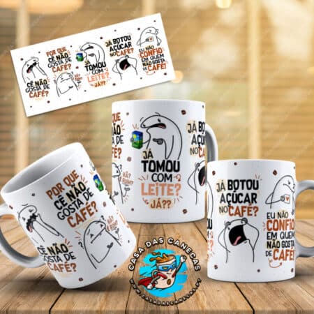 Caneca Cê não gosta de café?