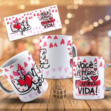 Caneca Você é o amor da minha vida 2